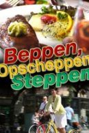 Beppen, Opscheppen en Steppen in Scheveningen
